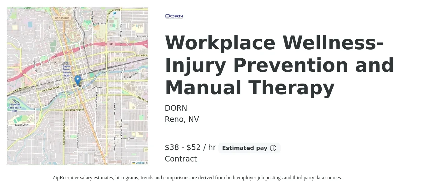 DORN job posting for a Workplace Wellness-Injury Prevention and Manual Therapy in Reno, NV with a salary of $40 to $55 Hourly with a map of Reno location.