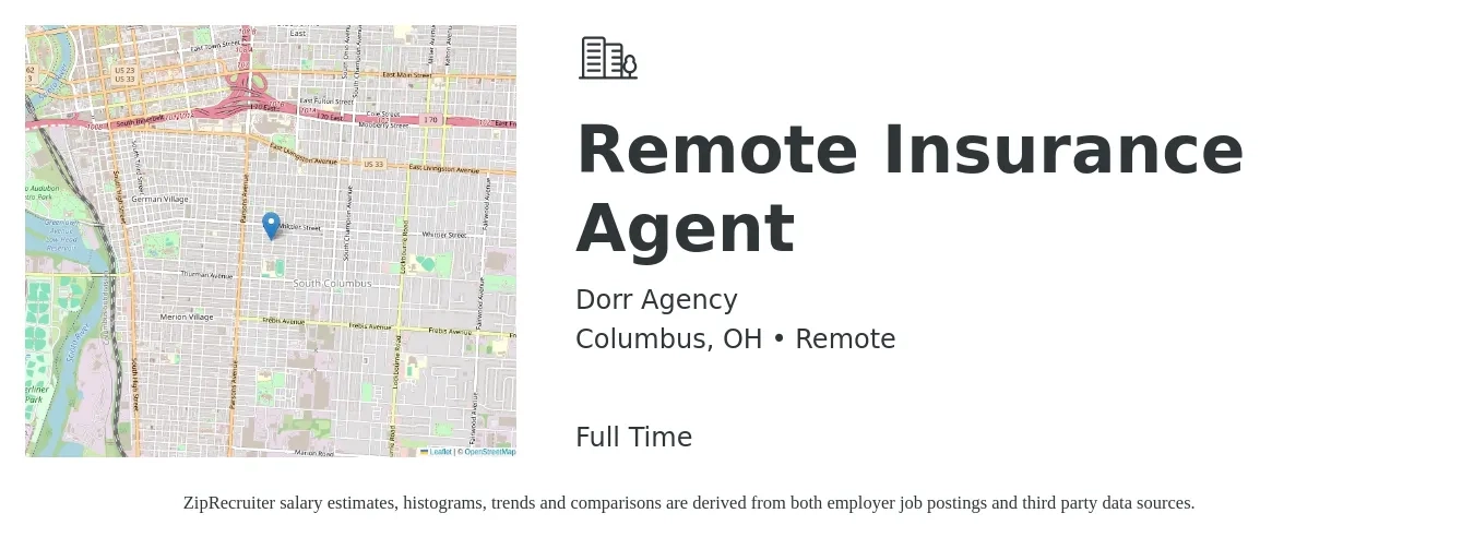 Dorr Agency job posting for a Remote Insurance Agent in Columbus, OH with a salary of $43,000 to $74,400 Yearly with a map of Columbus location.