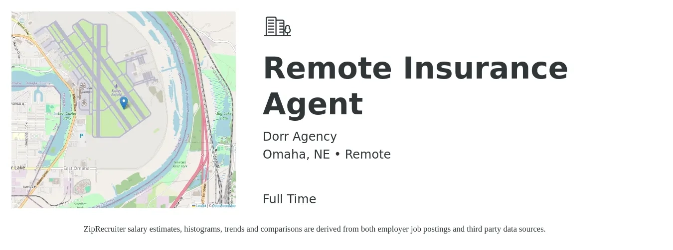 Dorr Agency job posting for a Remote Insurance Agent in Omaha, NE with a salary of $42,700 to $73,900 Yearly with a map of Omaha location.