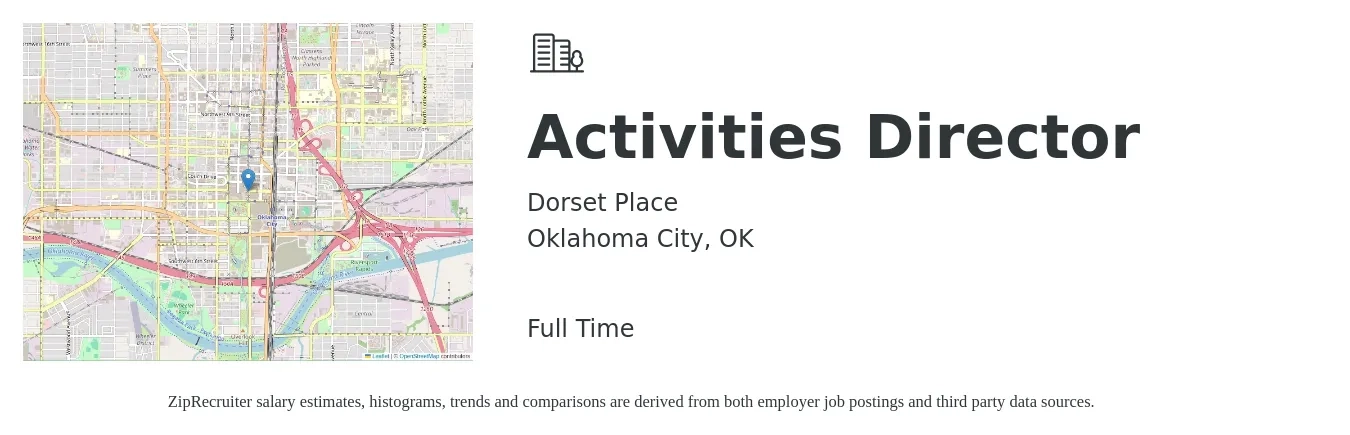 Dorset Place job posting for a Activities Director in Oklahoma City, OK with a salary of $18 to $24 Hourly with a map of Oklahoma City location.