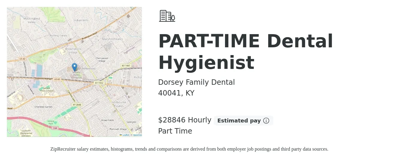 Dorsey Family Dental job posting for a PART-TIME Dental Hygienist in 40041, KY with a salary of $30,000 Hourly with a map of 40041 location.
