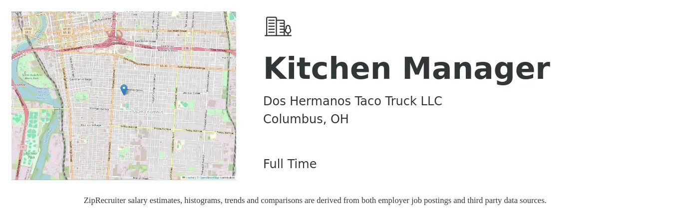 Dos Hermanos Taco Truck LLC job posting for a Kitchen Manager in Columbus, OH with a salary of $37,700 to $60,400 Yearly with a map of Columbus location.