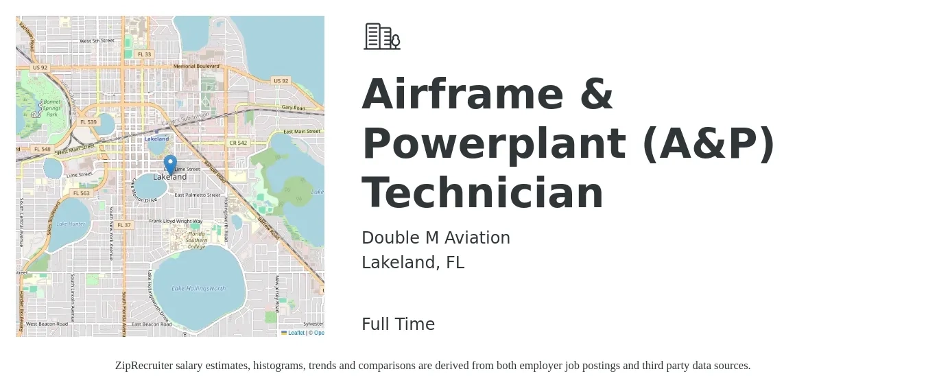 Double M Aviation job posting for a Airframe & Powerplant (A&P) Technician in Lakeland, FL with a salary of $28 to $37 Hourly with a map of Lakeland location.