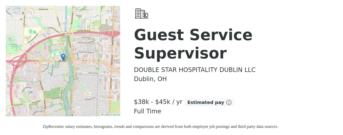 DOUBLE STAR HOSPITALITY DUBLIN LLC job posting for a Guest Service Supervisor in Dublin, OH with a salary of $38,000 to $45,000 Yearly with a map of Dublin location.