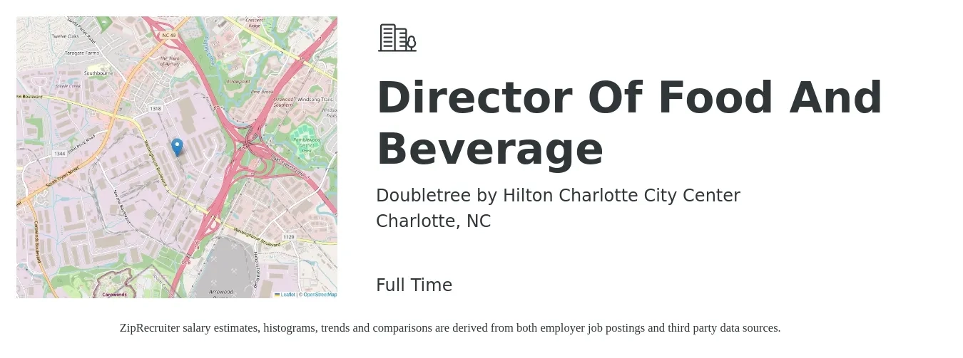Doubletree by Hilton Charlotte City Center job posting for a Director Of Food And Beverage in Charlotte, NC with a salary of $70,300 to $112,300 Yearly with a map of Charlotte location.