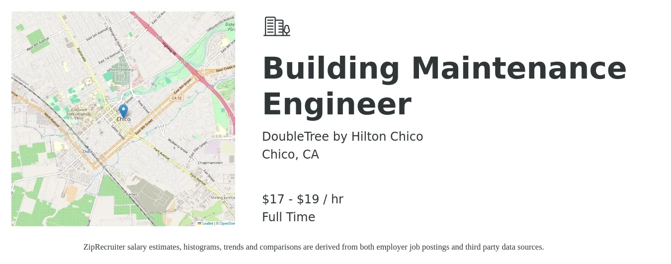 DoubleTree by Hilton Chico job posting for a Building Maintenance Engineer in Chico, CA with a salary of $18 to $20 Hourly with a map of Chico location.