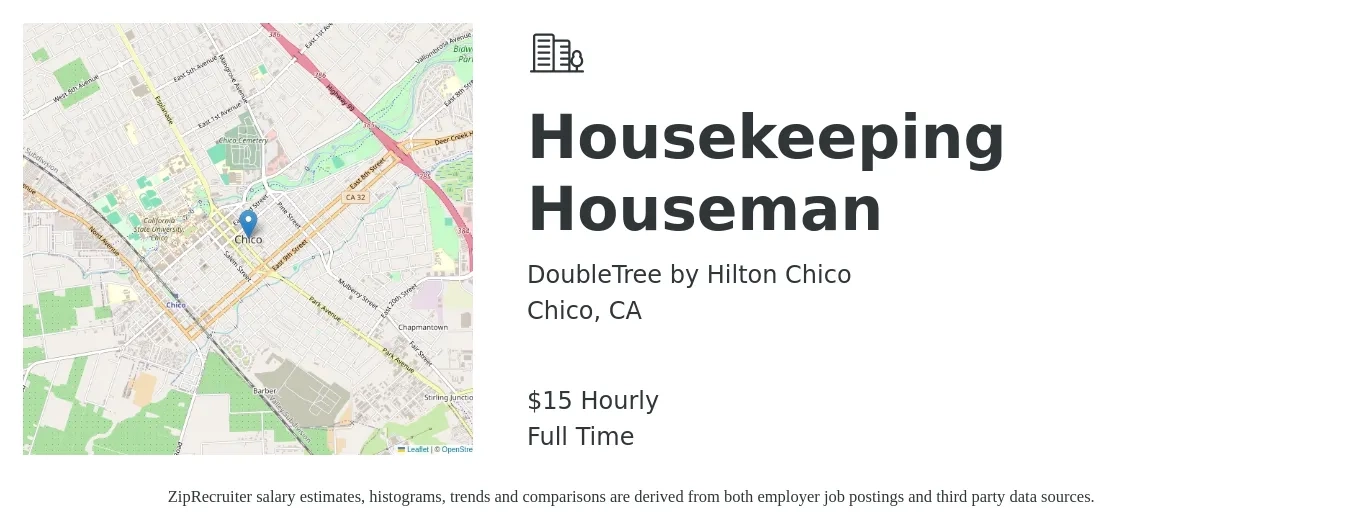 DoubleTree by Hilton Chico job posting for a Housekeeping Houseman in Chico, CA with a salary of $16 Hourly with a map of Chico location.