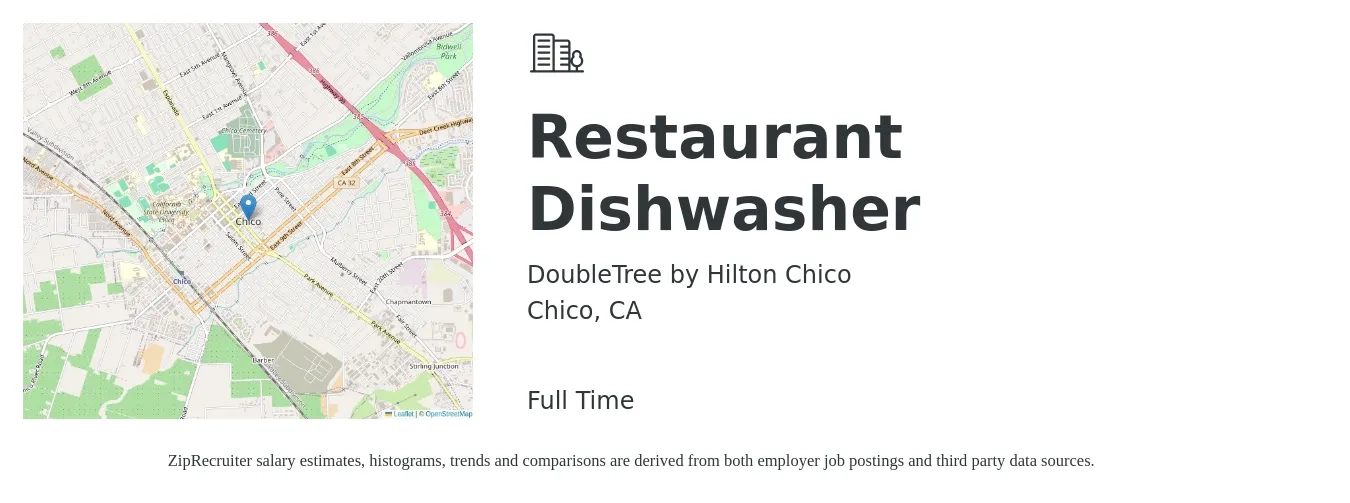 DoubleTree by Hilton Chico job posting for a Restaurant Dishwasher in Chico, CA with a salary of $13 to $17 Hourly with a map of Chico location.