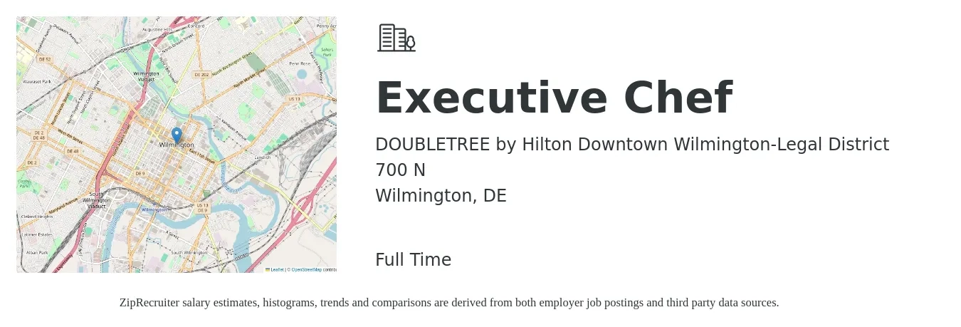 DOUBLETREE by Hilton Downtown Wilmington-Legal District 700 N job posting for a Executive Chef in Wilmington, DE with a salary of $69,400 to $95,600 Yearly with a map of Wilmington location.