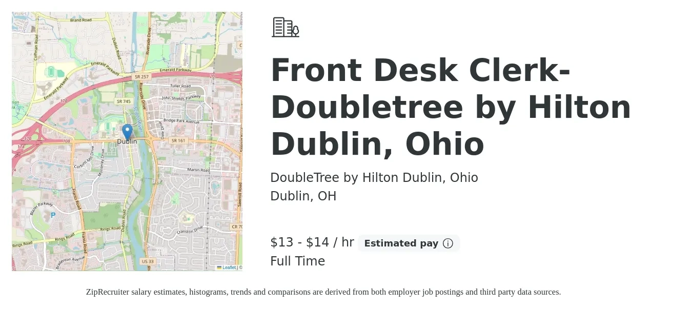 DoubleTree by Hilton Dublin, Ohio job posting for a Front Desk Clerk- Doubletree by Hilton Dublin, Ohio in Dublin, OH with a salary of $14 to $15 Hourly with a map of Dublin location.