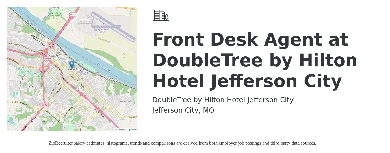 DoubleTree by Hilton Hotel Jefferson City job posting for a Front Desk Agent at DoubleTree by Hilton Hotel Jefferson City in Jefferson City, MO with a salary of $14 to $17 Hourly with a map of Jefferson City location.