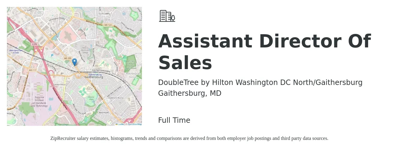 DoubleTree by Hilton Washington DC North/Gaithersburg job posting for a Assistant Director Of Sales in Gaithersburg, MD with a salary of $42,700 to $82,700 Yearly with a map of Gaithersburg location.