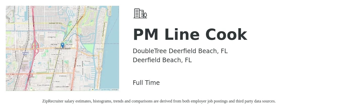 DoubleTree Deerfield Beach, FL job posting for a PM Line Cook in Deerfield Beach, FL with a salary of $15 to $19 Hourly with a map of Deerfield Beach location.