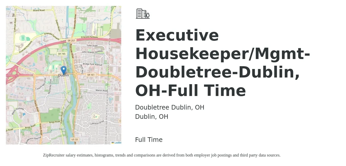 Doubletree Dublin, OH job posting for a Executive Housekeeper/Mgmt-Doubletree-Dublin, OH-Full Time in Dublin, OH with a salary of $17 to $26 Hourly with a map of Dublin location.