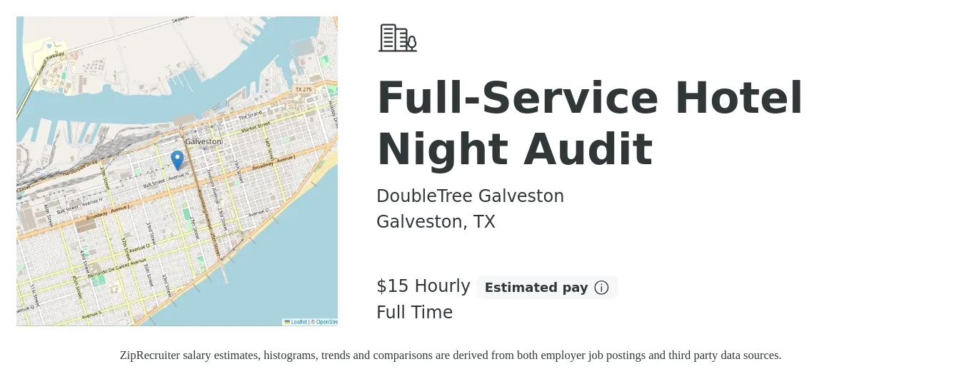 DoubleTree Galveston job posting for a Full-Service Hotel Night Audit in Galveston, TX with a salary of $16 Hourly with a map of Galveston location.