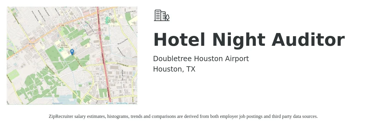 Doubletree Houston Airport job posting for a Hotel Night Auditor in Houston, TX with a salary of $14 to $19 Hourly with a map of Houston location.