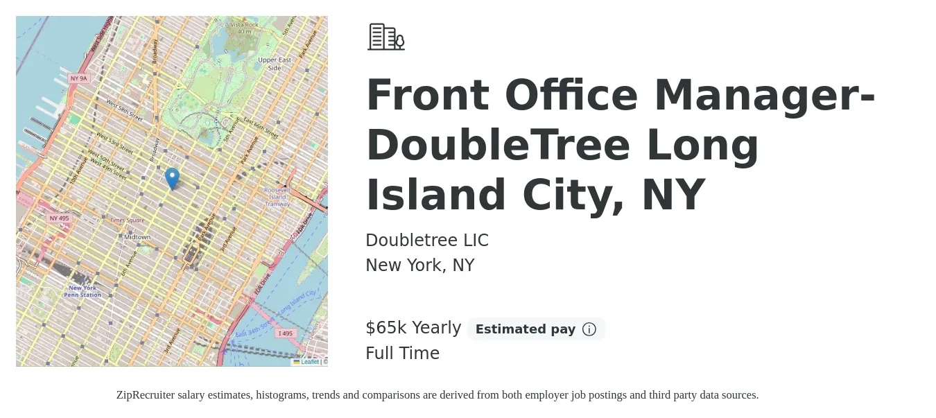 Doubletree LIC job posting for a Front Office Manager- DoubleTree Long Island City, NY in New York, NY with a salary of $65,000 Yearly with a map of New York location.