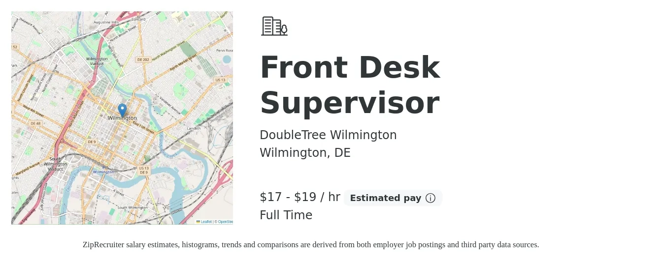DoubleTree Wilmington job posting for a Front Desk Supervisor in Wilmington, DE with a salary of $18 to $20 Hourly with a map of Wilmington location.