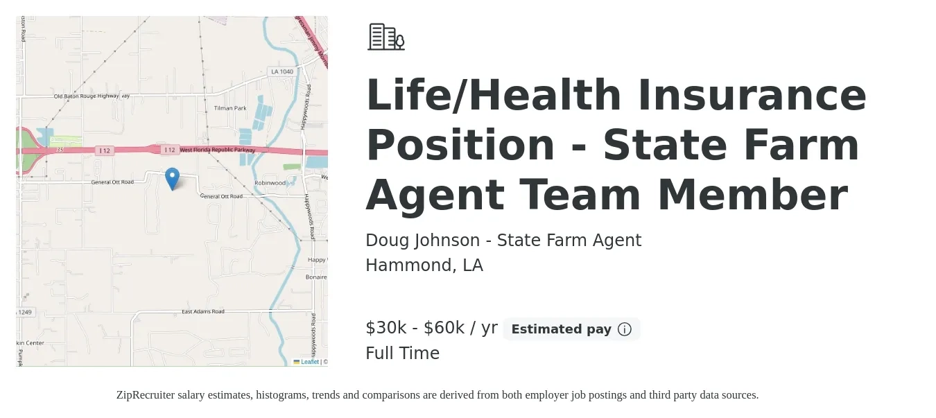 Doug Johnson - State Farm Agent job posting for a Life/Health Insurance Position - State Farm Agent Team Member in Hammond, LA with a salary of $26,000 to $60,000 Yearly with a map of Hammond location.