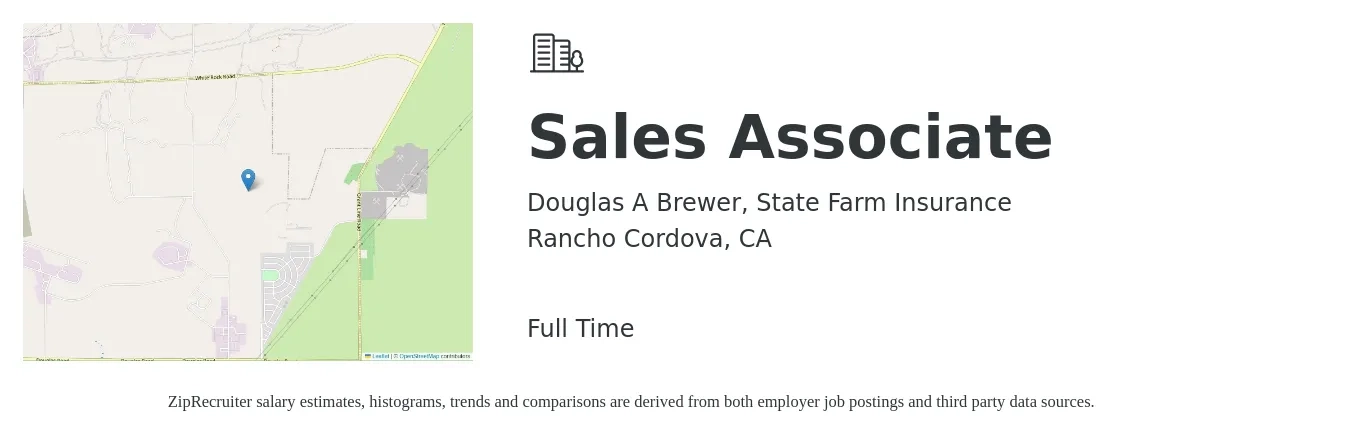 Douglas A Brewer, State Farm Insurance job posting for a Sales Associate in Rancho Cordova, CA with a salary of $15 to $20 Hourly with a map of Rancho Cordova location.