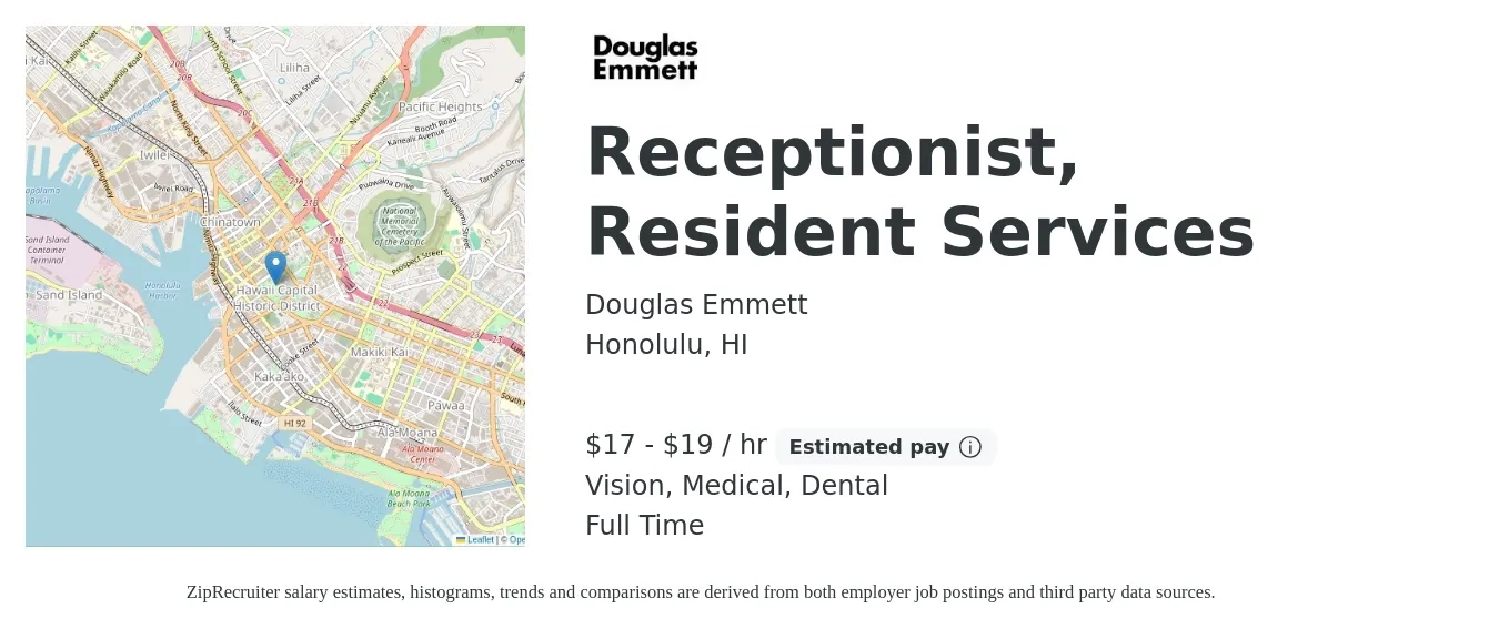 Douglas Emmett job posting for a Receptionist, Resident Services in Honolulu, HI with a salary of $18 to $20 Hourly and benefits including medical, retirement, vision, dental, and life_insurance with a map of Honolulu location.