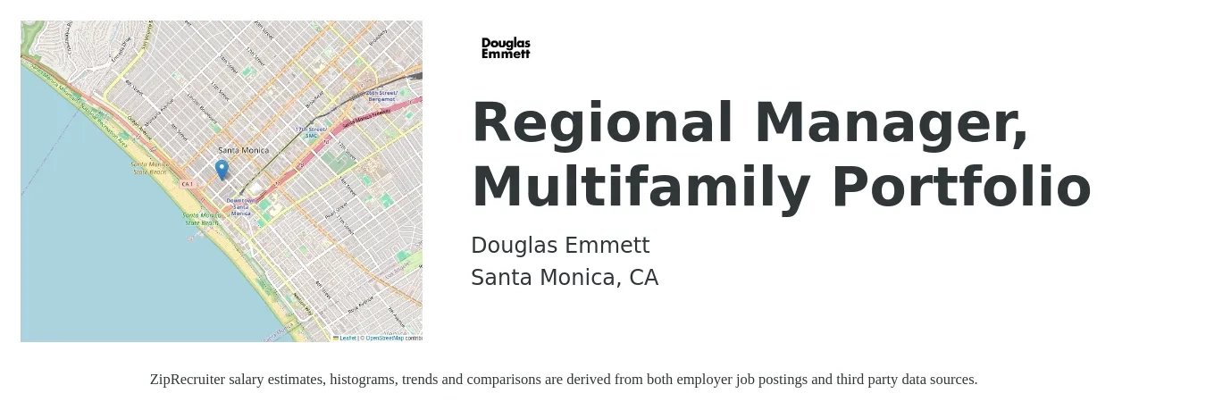 Douglas Emmett job posting for a Regional Manager, Multifamily Portfolio in Santa Monica, CA with a salary of $130,000 to $160,000 Yearly and benefits including life_insurance, medical, retirement, vision, and dental with a map of Santa Monica location.