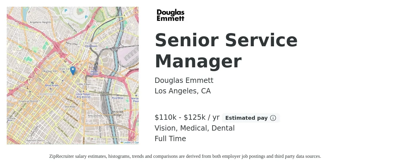 Douglas Emmett job posting for a Senior Service Manager in Los Angeles, CA with a salary of $110,000 to $125,000 Yearly and benefits including retirement, vision, dental, life_insurance, and medical with a map of Los Angeles location.