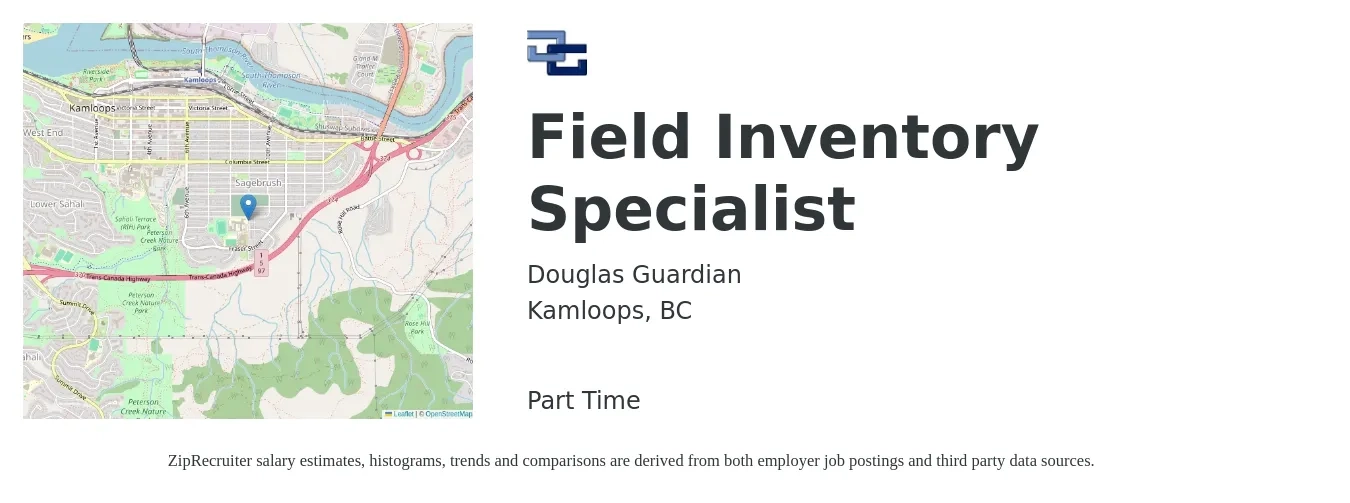 Douglas Guardian job posting for a Field Inventory Specialist in Kamloops, BC with a salary of $17 Hourly with a map of Kamloops location.
