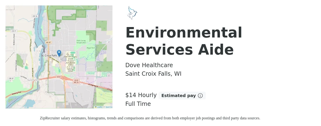 Dove Healthcare job posting for a Environmental Services Aide in Saint Croix Falls, WI with a salary of $15 Hourly with a map of Saint Croix Falls location.