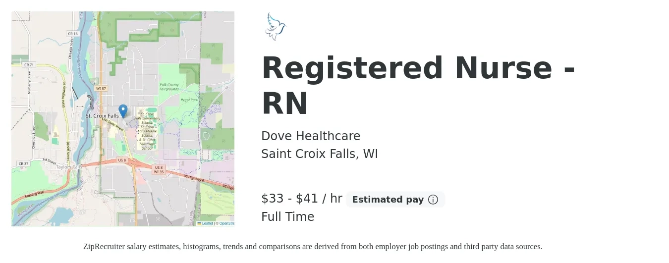 Dove Healthcare job posting for a Registered Nurse - RN in Saint Croix Falls, WI with a salary of $35 to $43 Hourly with a map of Saint Croix Falls location.