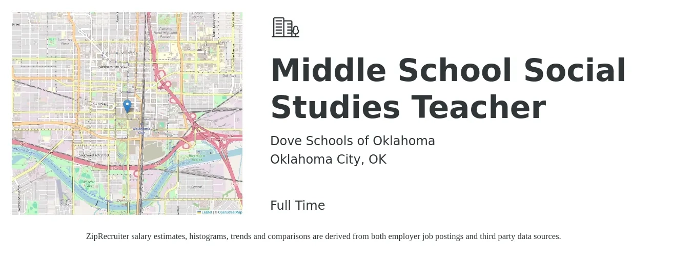 Dove Schools of Oklahoma job posting for a Middle School Social Studies Teacher in Oklahoma City, OK with a salary of $41,800 to $56,700 Yearly with a map of Oklahoma City location.