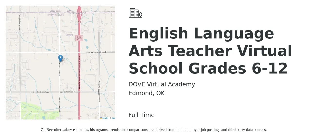 DOVE Virtual Academy job posting for a English Language Arts Teacher Virtual School Grades 6-12 in Edmond, OK with a salary of $39,800 to $51,600 Yearly with a map of Edmond location.