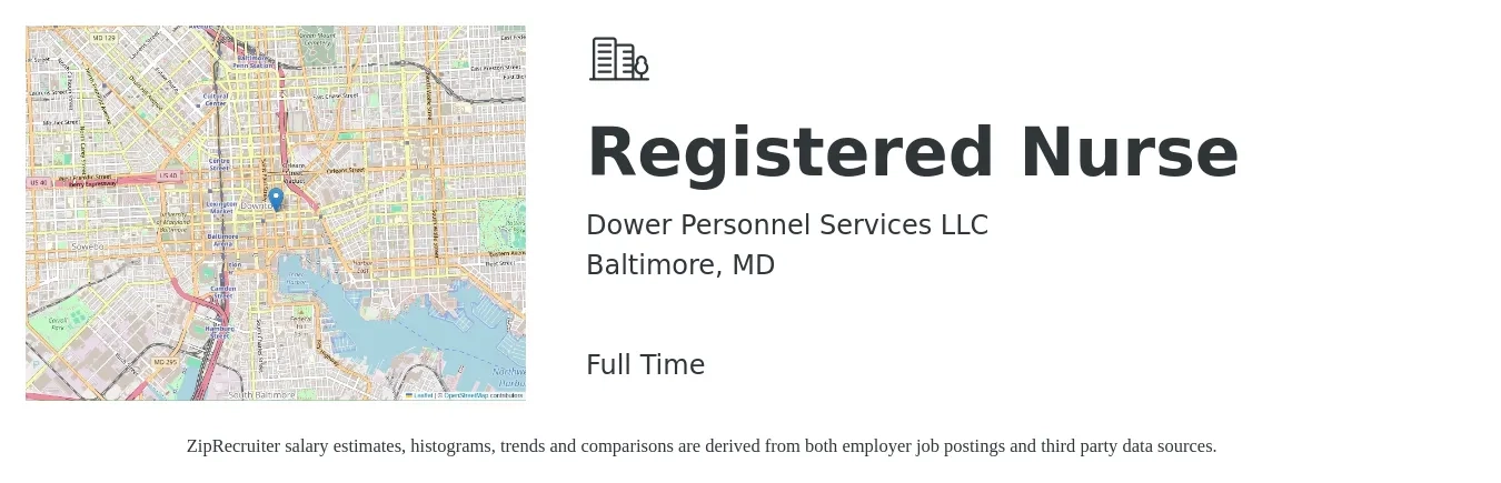 Dower Personnel Services LLC job posting for a Registered Nurse in Baltimore, MD with a salary of $32 to $52 Hourly with a map of Baltimore location.
