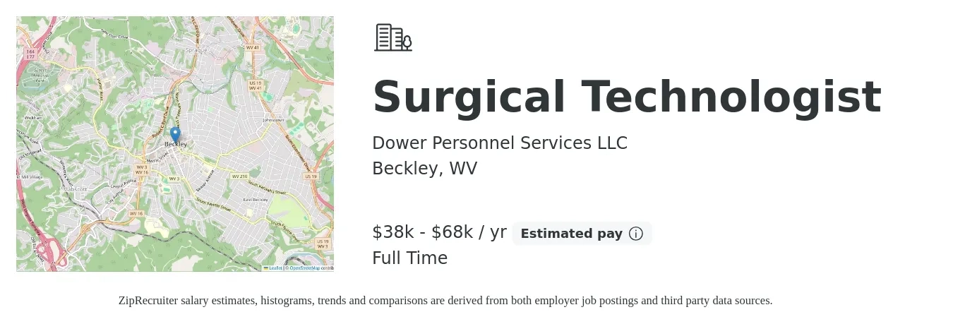 Dower Personnel Services LLC job posting for a Surgical Technologist in Beckley, WV with a salary of $1,450 to $2,380 Weekly with a map of Beckley location.