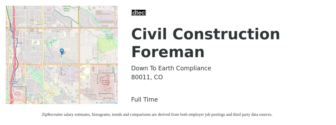 Down To Earth Compliance job posting for a Civil Construction Foreman in 80011, CO with a salary of $30 to $40 Hourly with a map of 80011 location.