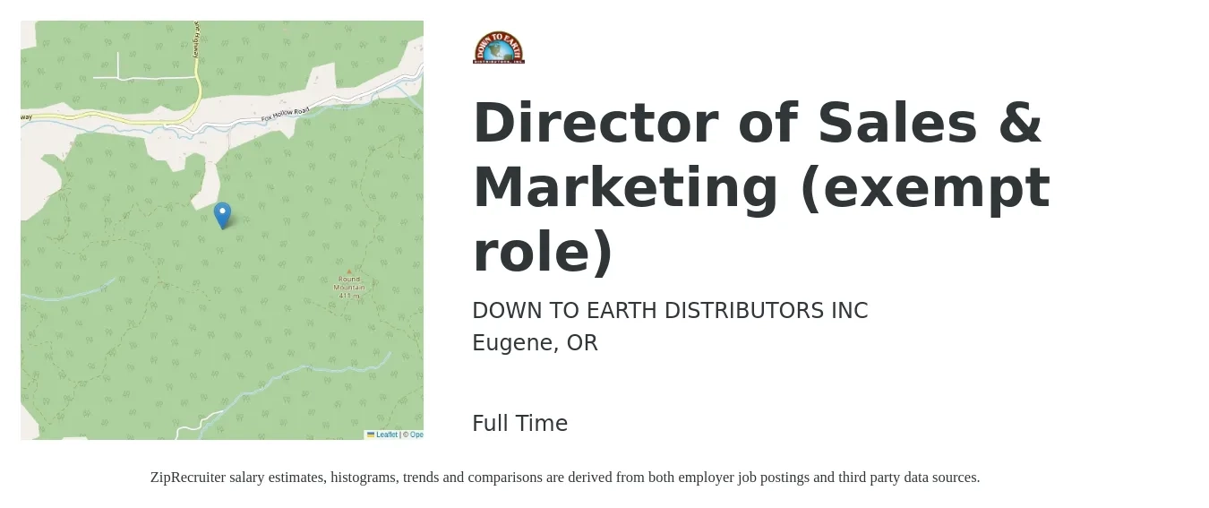 Down To Earth Distributors, Inc job posting for a Director of Sales & Marketing (exempt role) in Eugene, OR with a salary of $64,300 to $116,000 Yearly with a map of Eugene location.