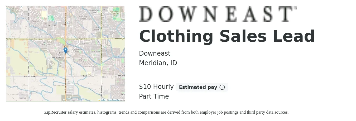 Downeast job posting for a Clothing Sales Lead in Meridian, ID with a salary of $33,800 to $92,500 Yearly with a map of Meridian location.