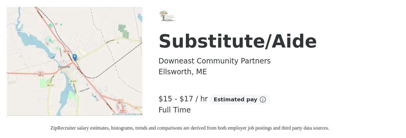 Downeast Community Partners job posting for a Substitute/Aide in Ellsworth, ME with a salary of $16 to $19 Hourly with a map of Ellsworth location.