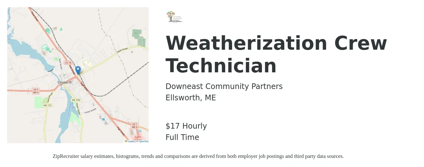 Downeast Community Partners job posting for a Weatherization Crew Technician in Ellsworth, ME with a salary of $18 Hourly with a map of Ellsworth location.
