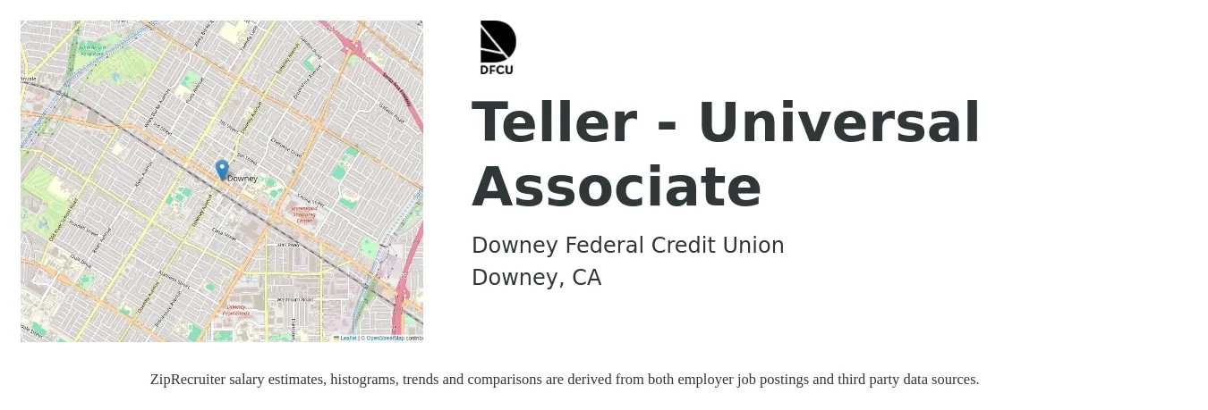 Downey Federal Credit Union job posting for a Teller - Universal Associate in Downey, CA with a salary of $17 to $20 Hourly with a map of Downey location.