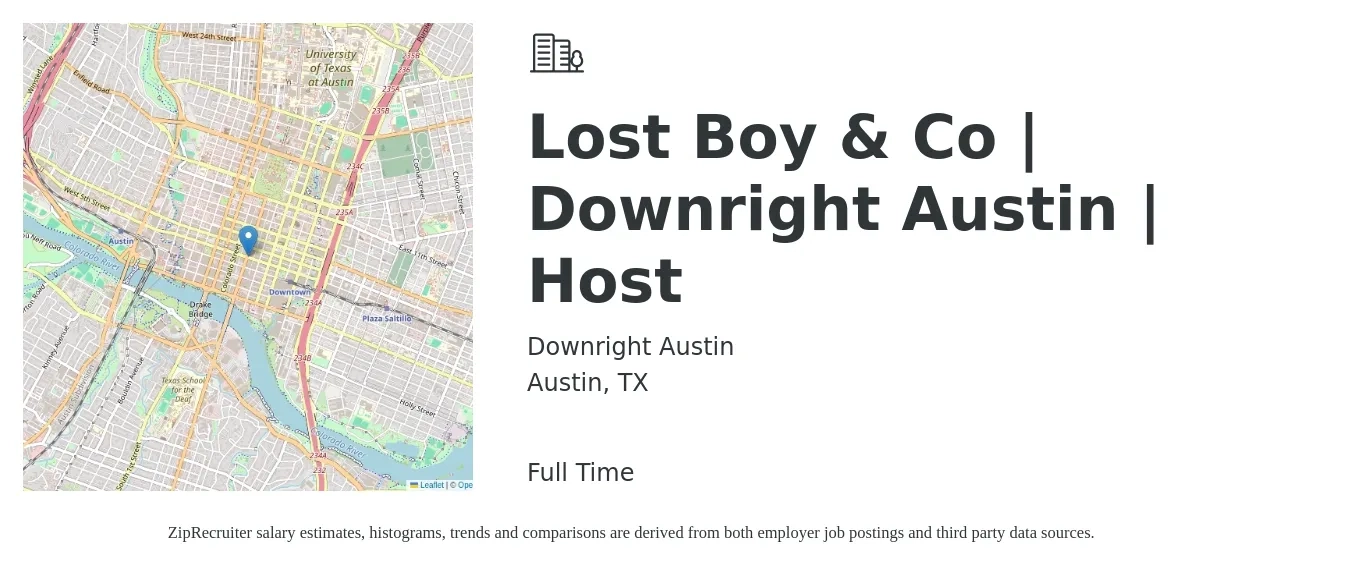 Downright Austin job posting for a Lost Boy & Co | Downright Austin | Host in Austin, TX with a salary of $14 Hourly with a map of Austin location.
