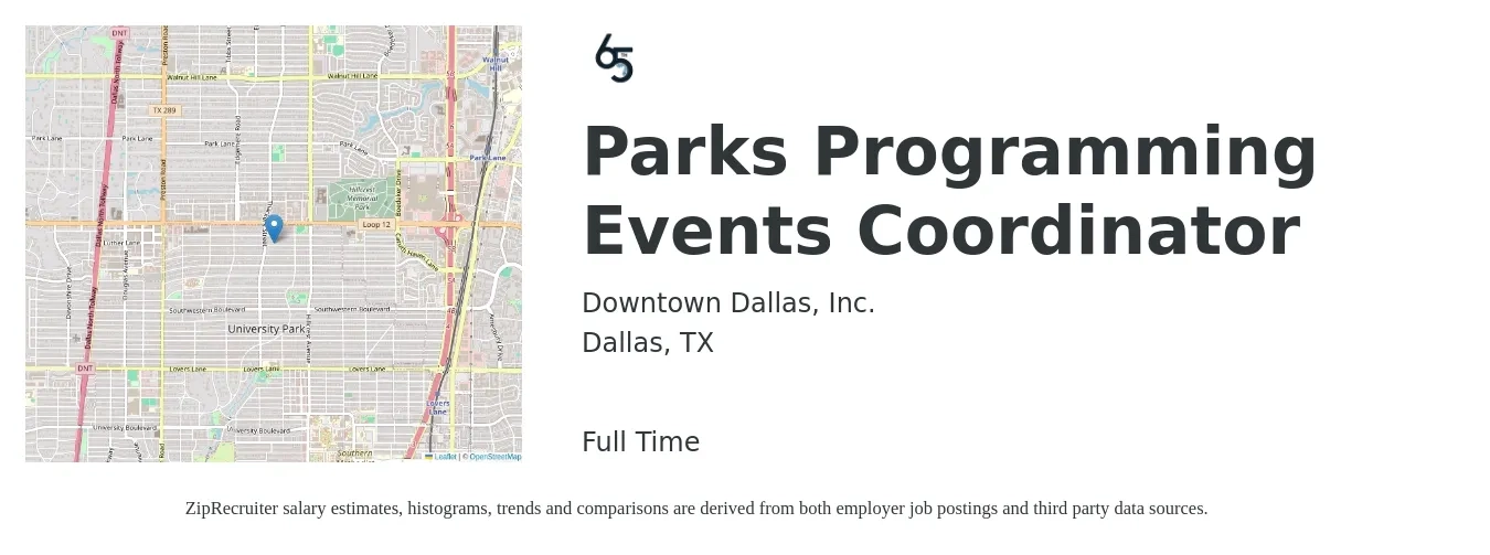 Downtown Dallas Inc job posting for a Parks Programming Events Coordinator in Dallas, TX with a salary of $20 to $28 Hourly with a map of Dallas location.