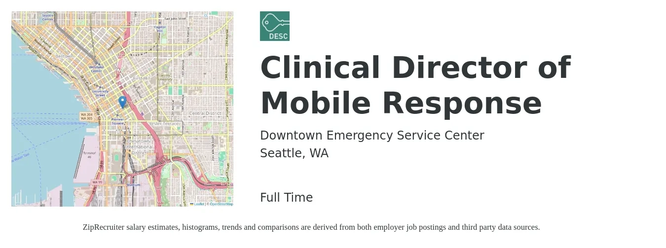 Downtown Emergency Service Center job posting for a Clinical Director of Mobile Response in Seattle, WA with a salary of $137,681 to $155,771 Yearly with a map of Seattle location.