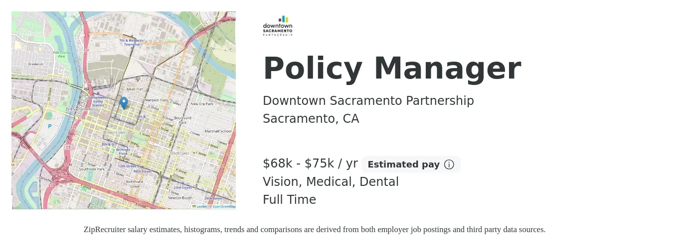 Downtown Sacramento Partnership job posting for a Policy Manager in Sacramento, CA with a salary of $68,000 to $75,000 Yearly and benefits including dental, life_insurance, medical, pto, and vision with a map of Sacramento location.