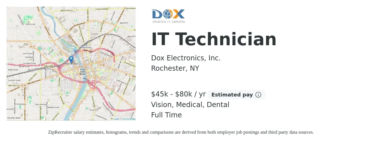 Dox Electronics, Inc. job posting for a IT Technician in Rochester, NY with a salary of $45,000 to $80,000 Yearly and benefits including retirement, vision, dental, life_insurance, medical, and pto with a map of Rochester location.