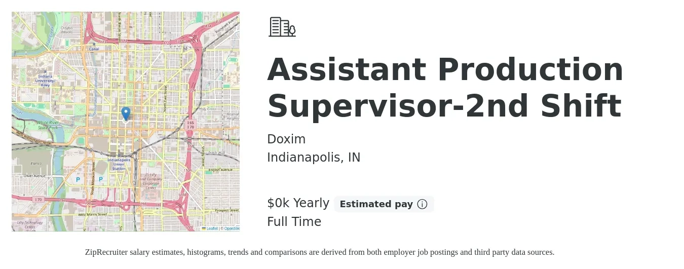 Doxim job posting for a Assistant Production Supervisor-2nd Shift in Indianapolis, IN with a salary of $22 to $24 Yearly with a map of Indianapolis location.