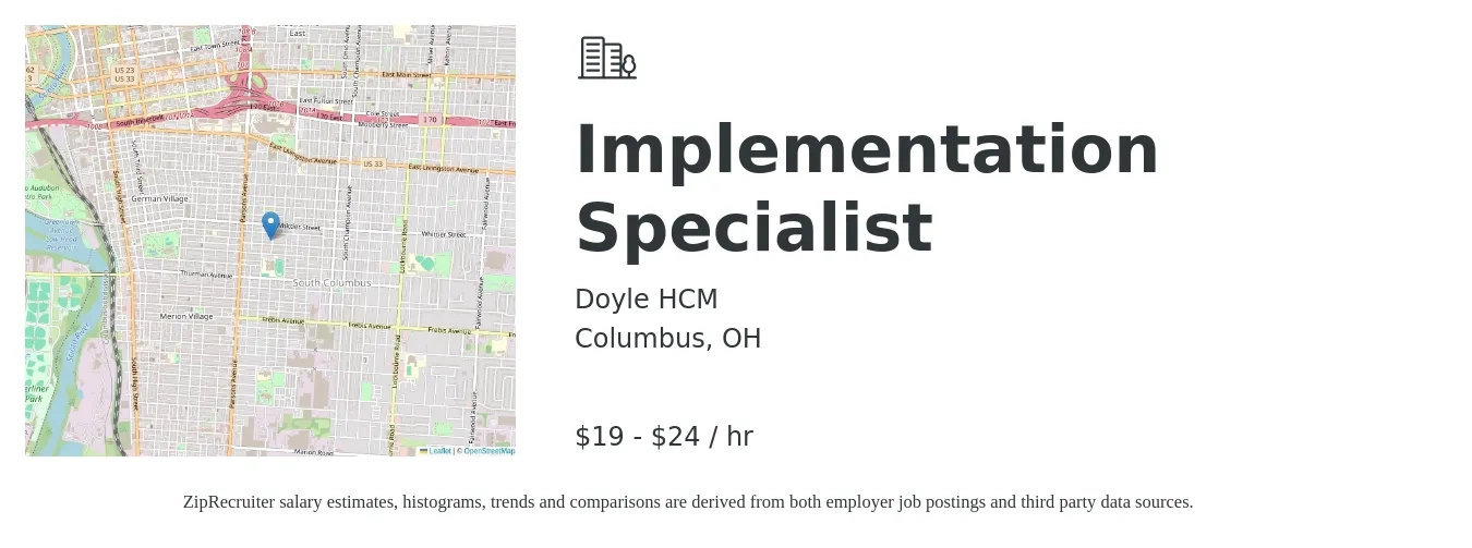 Doyle HCM job posting for a Implementation Specialist in Columbus, OH with a salary of $20 to $25 Hourly with a map of Columbus location.