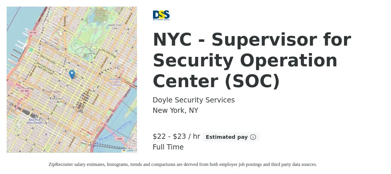 Doyle Security Services job posting for a NYC - Supervisor for Security Operation Center (SOC) in New York, NY with a salary of $23 to $24 Hourly with a map of New York location.
