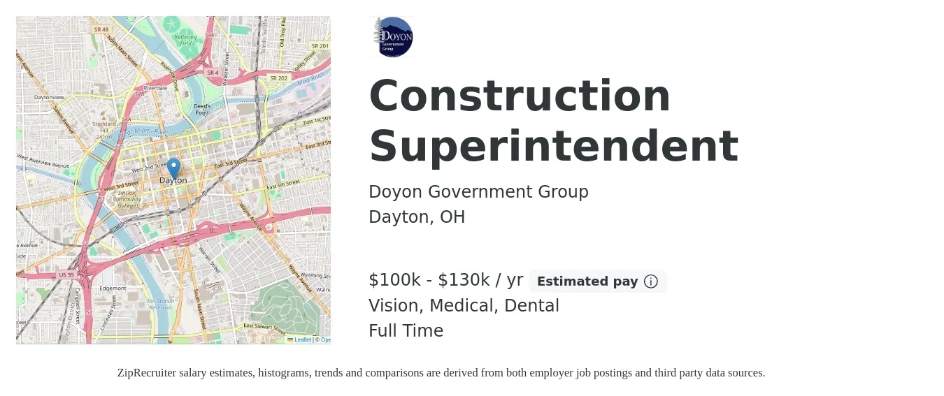 Doyon Government Group job posting for a Construction Superintendent in Dayton, OH with a salary of $100,000 to $130,000 Yearly and benefits including dental, life_insurance, medical, retirement, and vision with a map of Dayton location.
