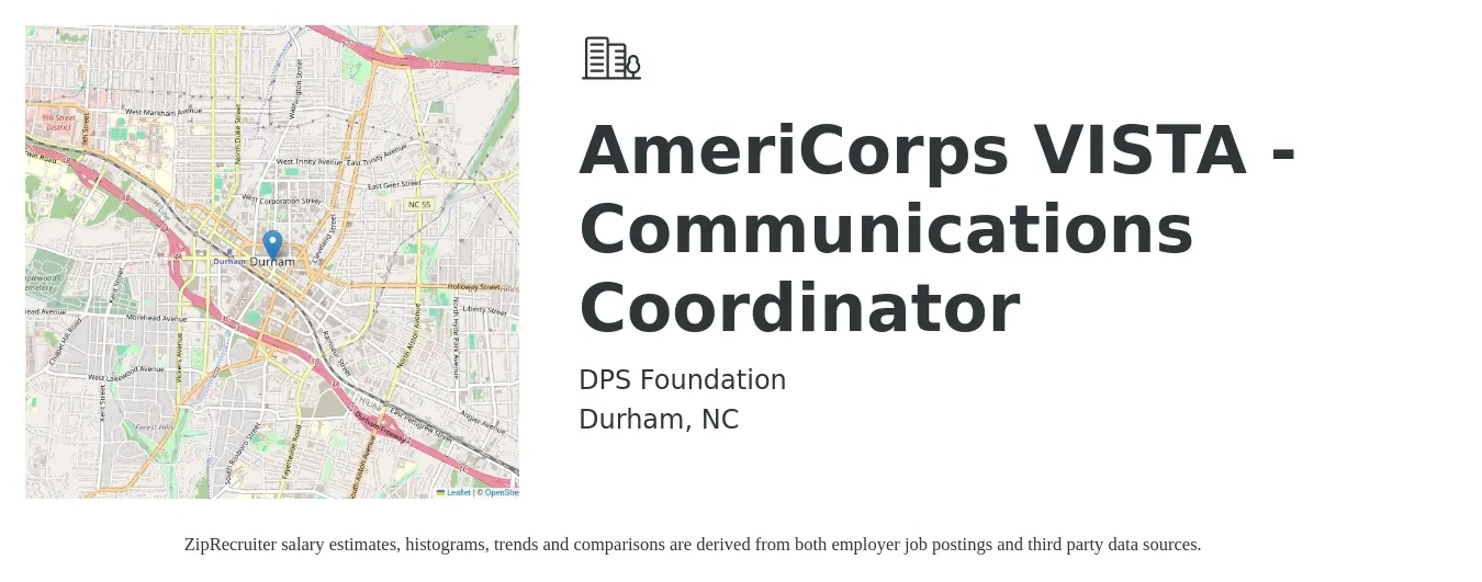 DPS Foundation job posting for a AmeriCorps VISTA - Communications Coordinator in Durham, NC with a salary of $1,755 Monthly with a map of Durham location.